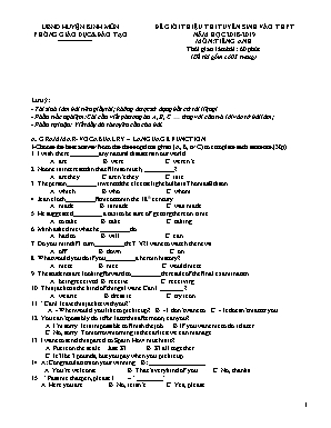 Đề giới thiệu thi tuyển sinh vào Lớp 10 THPT môn Tiếng Anh - Năm học 2018-2019 - Phòng giáo dục và đào tạo huyện Kinh Môn (Có đáp án)